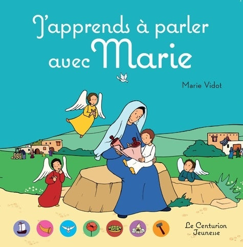Livrenpoche : JÂ´APPRENDS À PARLER AVEC MARIE - Marie Vidot - Livre