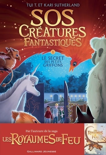 Livrenpoche : SOS créatures FANTASTIQUES 1 T1 - TUi T. Sutherland - Livre