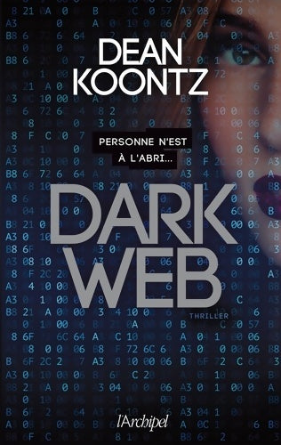 Livrenpoche : Dark Web - Dean Ray Koontz - Livre