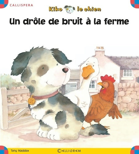 Livrenpoche : Un drôle de bruit à la ferme - Tony Maddox - Livre