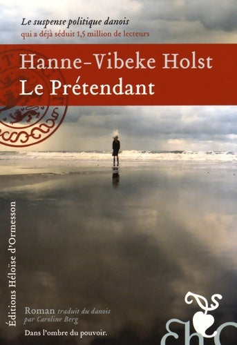 Livrenpoche : Le prétendant - Hanne-Vibeke Holst - Livre