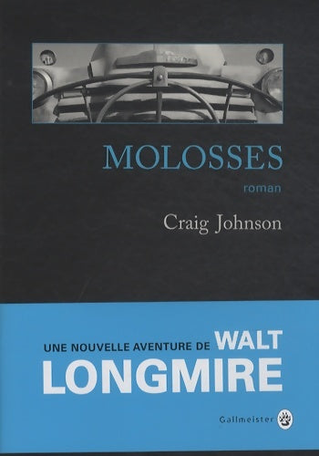 Livrenpoche : Molosses - Craig Johnson - Livre