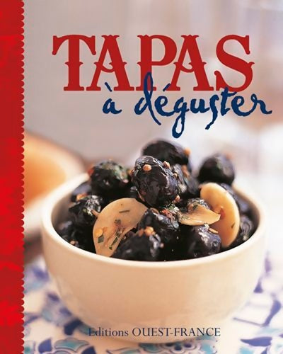 Livrenpoche : Tapas à déguster - Collectif - Livre