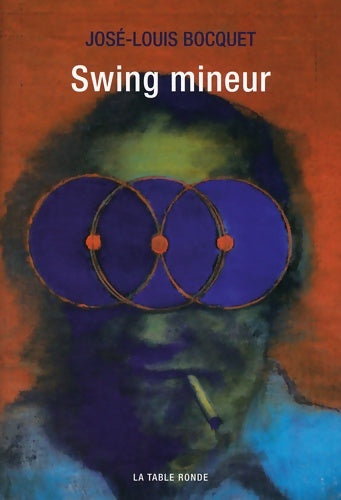 Livrenpoche : Swing mineur - José-Louis Bocquet - Livre