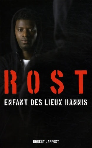 Livrenpoche : Enfant des lieux bannis - Rost - Livre
