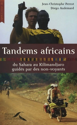 Livrenpoche : TANDEMS AFRICAINS - JEAN-CHRISTOPHE PERROT - Livre
