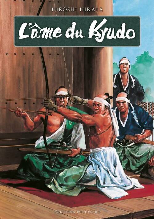 Livrenpoche : L'Âme du kyudo - Hirata-H - Livre