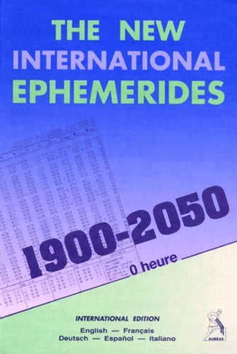 Livrenpoche : The New International Ephémérides 1900-2050 - Auréas - Livre