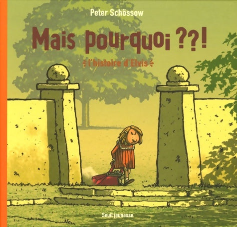Livrenpoche : Mais pourquoi ??! : L'histoire d'Elvis - Peter Schössow - Livre