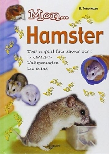 Livrenpoche : Mon hamster - B Tenerezza - Livre