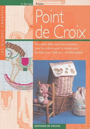 Livrenpoche : Point de croix - K. Barzaghi - Livre