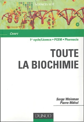 Livrenpoche : Aide mémoire de toute la biochimie - Heinz Weinman - Livre