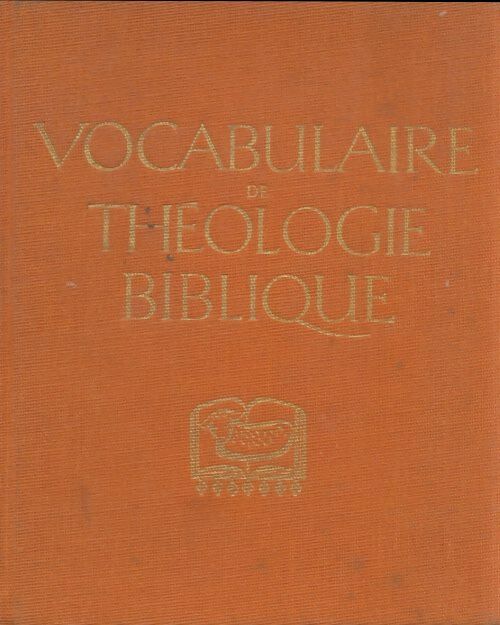 Livrenpoche : Vocabulaire de théologie biblique - Collectif - Livre