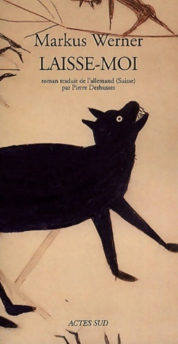 Livrenpoche : Laisse-moi - Markus Werner - Livre