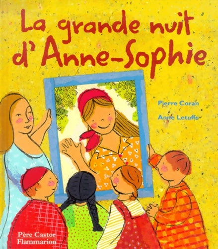 Livrenpoche : La Grande Nuit d'Anne-Sophie - Pierre Coran - Livre
