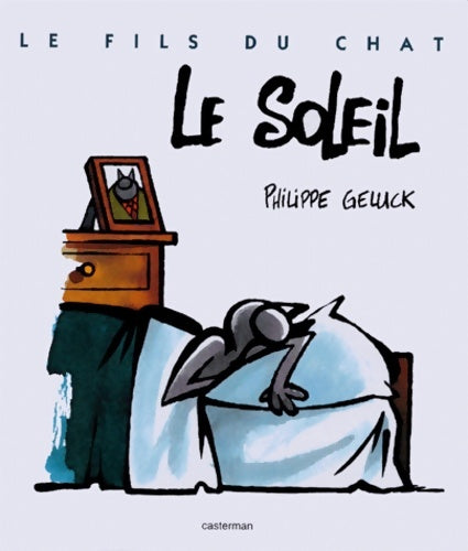 Livrenpoche : Le Fils du Chat Tome II : Le Soleil - Philippe Geluck - Livre