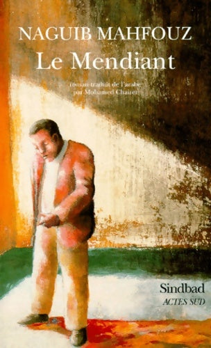 Livrenpoche : Mendiant - Naguib Mahfouz - Livre