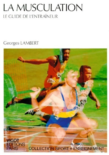 Livrenpoche : La Musculation le guide de l'entraîneur - Lambert Georges - Livre