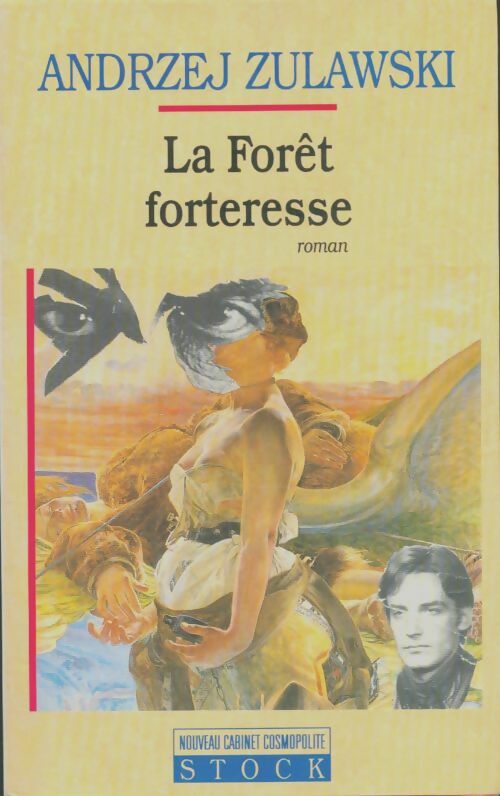 Livrenpoche : La forêt forteresse - Andrzej Zulawski - Livre