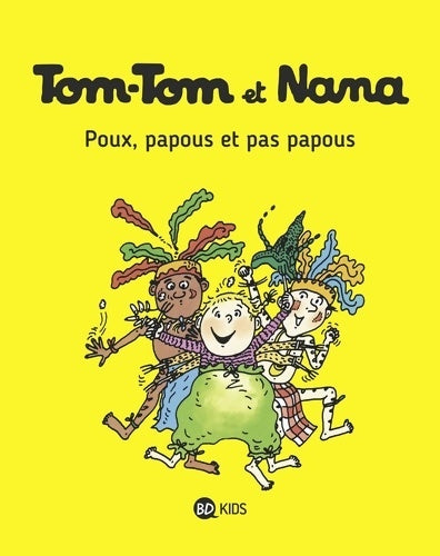 Livrenpoche : Tom-Tom et Nana Tome XX : Poux papous et pas papous - Evelyne Reberg - Livre