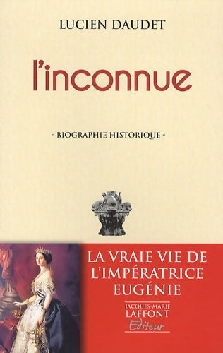 Livrenpoche : L'inconnue : - Lucien Daudet - Livre