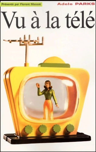 Livrenpoche : Vu à la télé - Adèle Parks - Livre