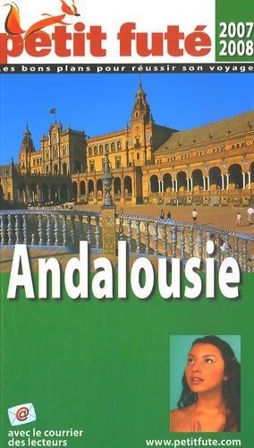 Livrenpoche : Andalousie petit fute 2007 - Al Dominique Azias - Livre