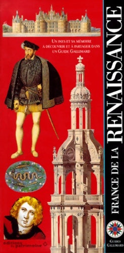 Livrenpoche : La France de la Renaissance - Guide Gallimard - Livre