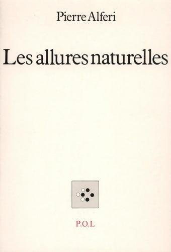 Livrenpoche : Les Allures naturelles - Pierre Alferi - Livre