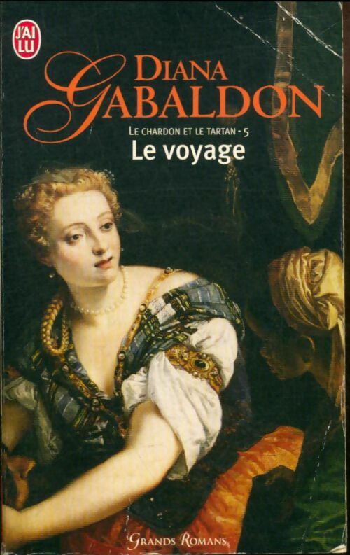 Livrenpoche : Le chardon et le tartan Tome V : Le voyage - Diana Gabaldon - Livre