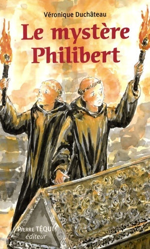 Livrenpoche : Le mystère philibert - Véronique Duchâteau - Livre