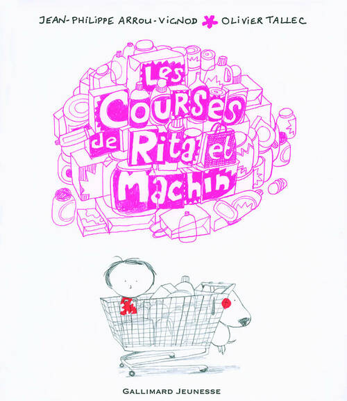 Livrenpoche : Les courses de rita et machin - Jean-Philippe Arrou-Vignod - Livre