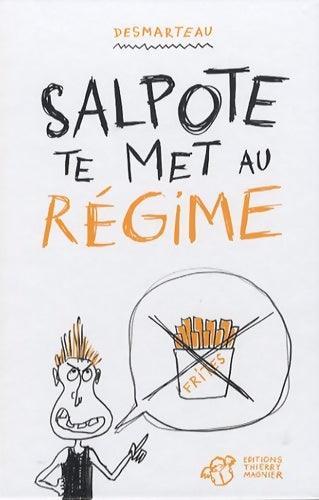 Livrenpoche : Salpote te met au régime - Claudine Desmarteau - Livre
