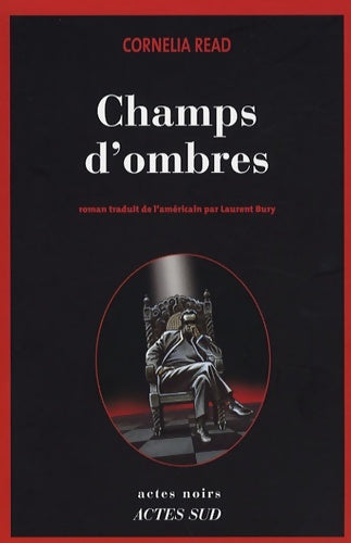 Livrenpoche : Champs d'ombres - Cornelia Read - Livre
