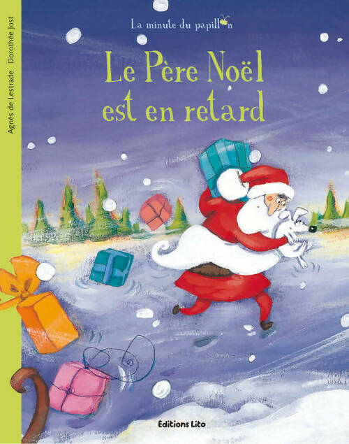 Livrenpoche : Le père Noël Est en Retard - Agnès De Lestrade - Livre