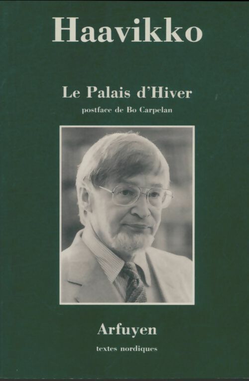 Livrenpoche : Le palais d'hiver - Paavo Haavikko - Livre