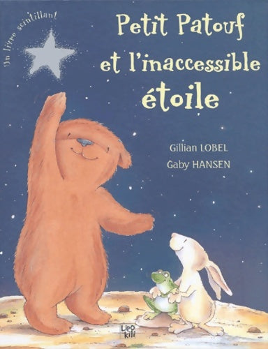 Livrenpoche : Petit Patouf et l'Inaccessible étoile - Collectif - Livre
