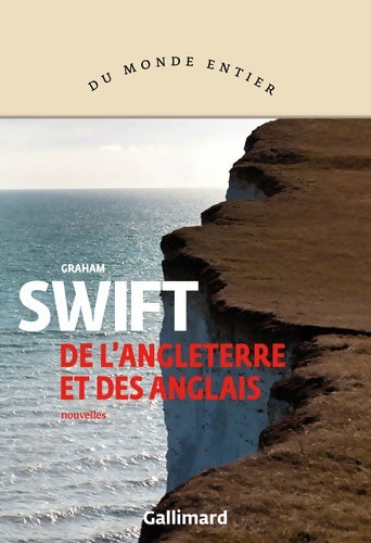 Livrenpoche : De l'Angleterre et des anglais - Graham Swift - Livre