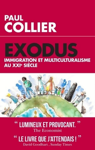 Livrenpoche : Exodus - Immigration et multiculturalisme au XXIème siècle - Paul Collier - Livre