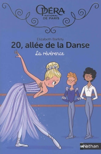 Livrenpoche : 20 allée de la danse : La révérence - Roman dès 8 ans - Elizabeth Barfety - Livre