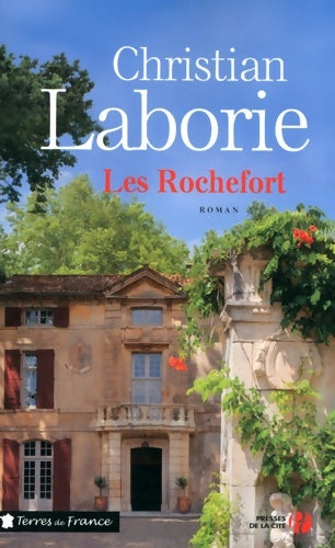 Livrenpoche : Les Rochefort - Christian Laborie - Livre