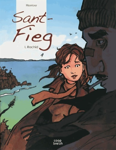 Livrenpoche : Sant-fieg Tome I : Rachid - Stéphane Heurteau - Livre