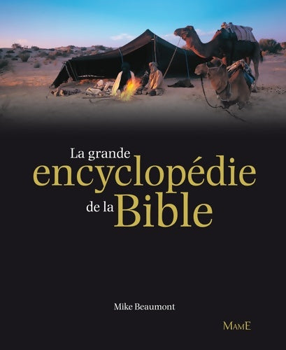 Livrenpoche : La grande encyclopédie de la Bible - Mike Beaumont - Livre