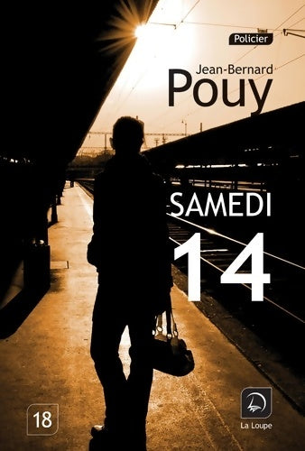 Livrenpoche : Samedi 14 - Jean-Bernard Pouy - Livre