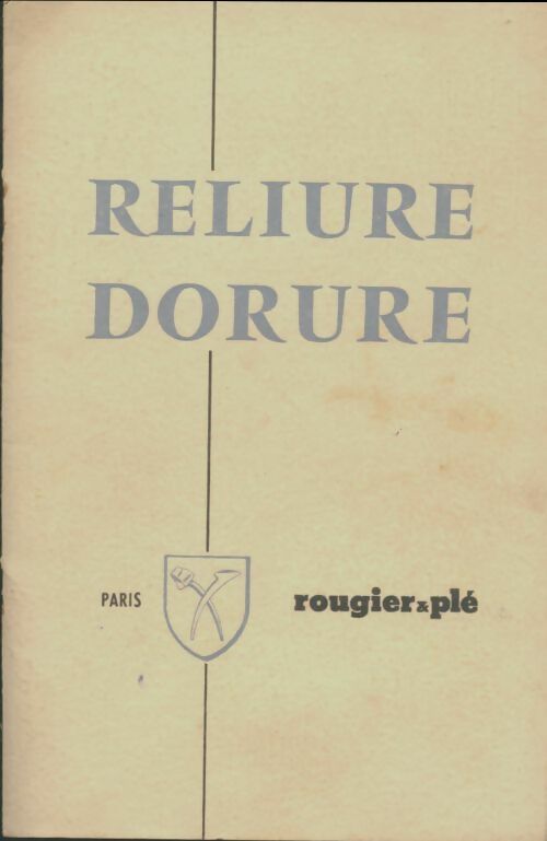 Livrenpoche : Reliure dorure - Collectif - Livre