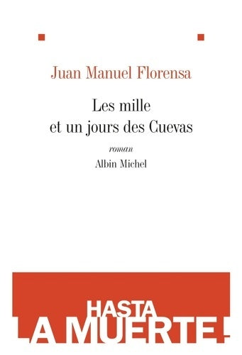 Livrenpoche : Les Mille et un jours des Cuevas - Juan Manuel Florensa - Livre