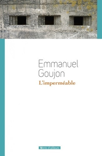 Livrenpoche : L'Imperméable - Emmanuel Goujon - Livre