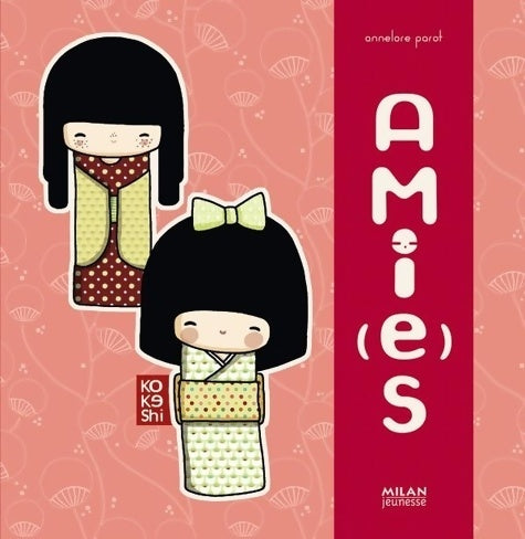 Livrenpoche : Amies - PAROT-A - Livre
