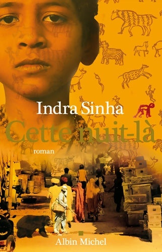 Livrenpoche : Cette nuit-là - Indra Sinha - Livre