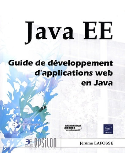 Livrenpoche : Java EE - Guide de développement d'applications web en Java - Jérôme Lafosse - Livre